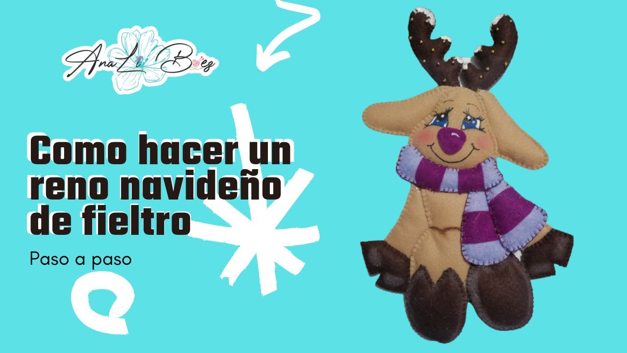 Como hacer un reno navideño de fieltro / Ana Li Baez
