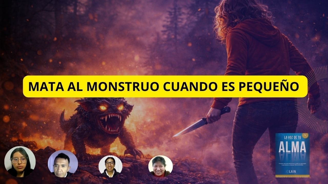 MATA AL MONSTRUO CUANDO ES PEQUEÑO