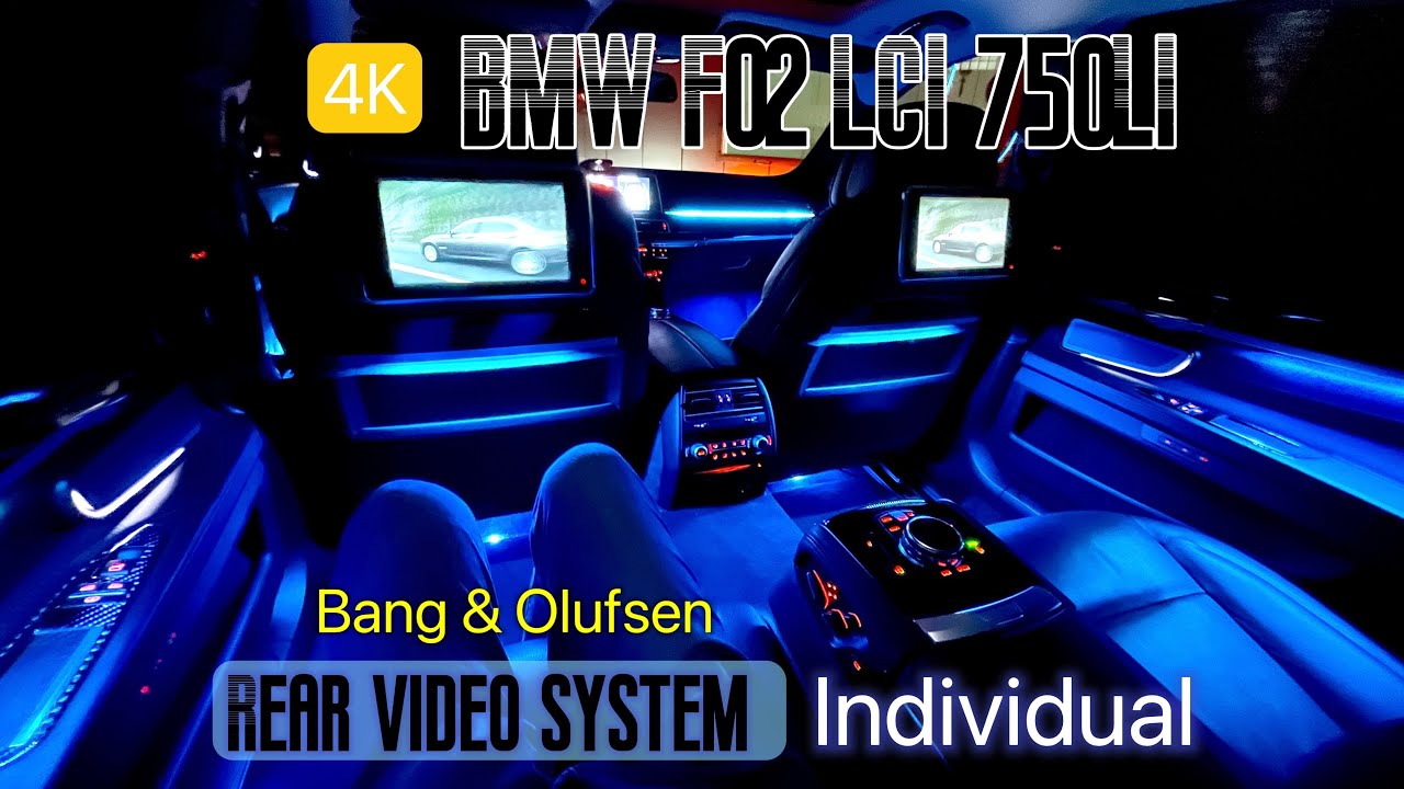 BMW F02 LCI 750LI Individual Rear idrive DVD video screen system Bang & Olufsen ambient light 740li