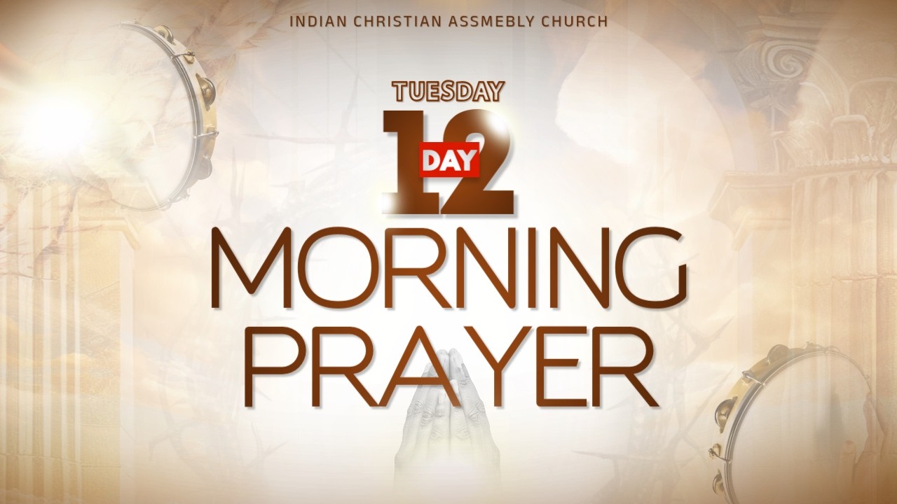 Morning Prayer | Day-12 | ICA Church | 03rd Mar 2026
