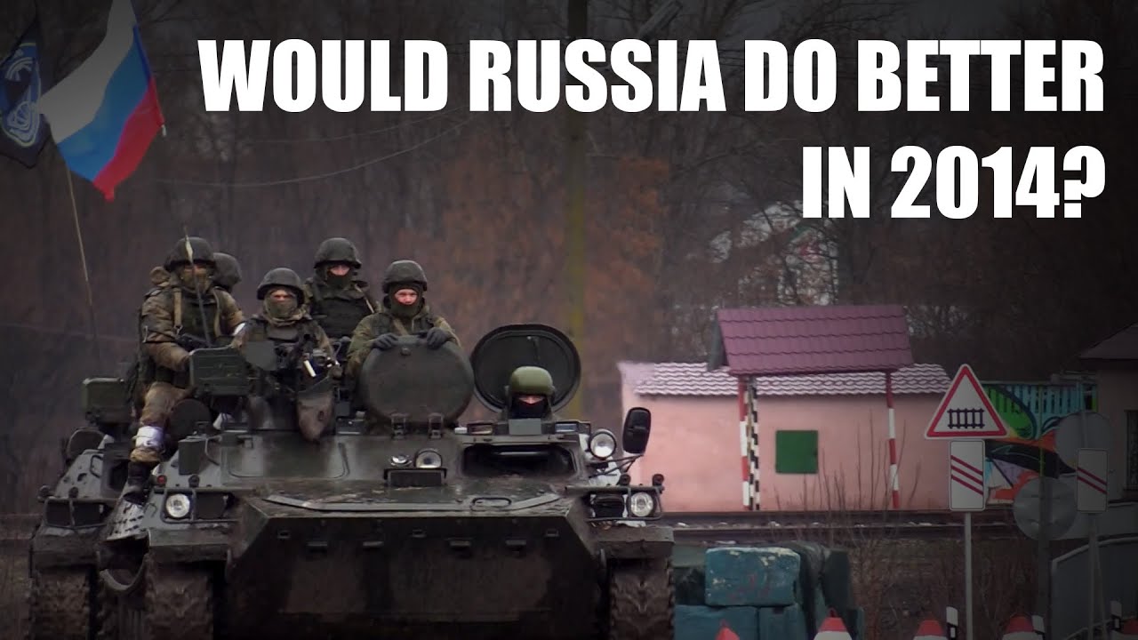 Почему Россия просто не вторглась в 2014 году? Могли бы они поступить лучше?