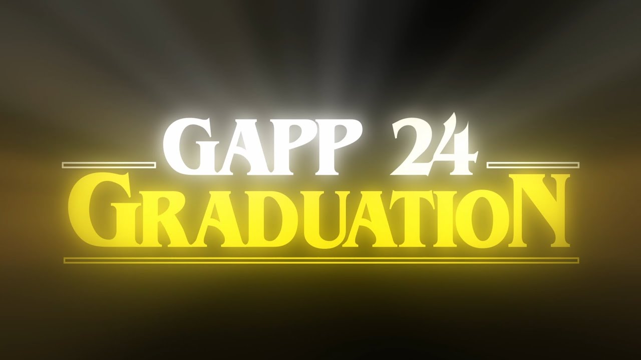 GAPP 24 Graduation Montage