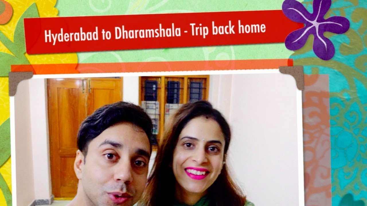Hyderabad Dharamshala Vlog | Back to home | Airtrip | Katoch Tubes