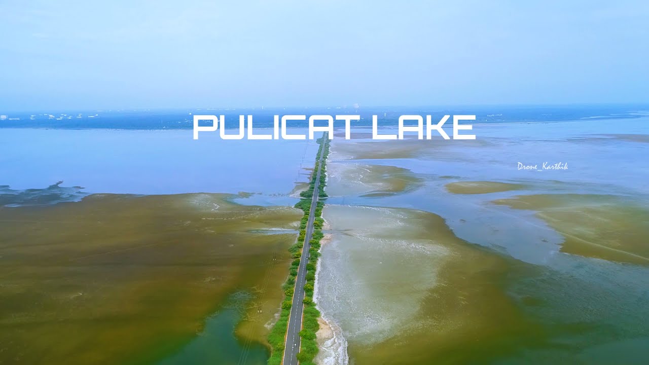 Pulikat lake areial cinematic visuals by Drone_karthik