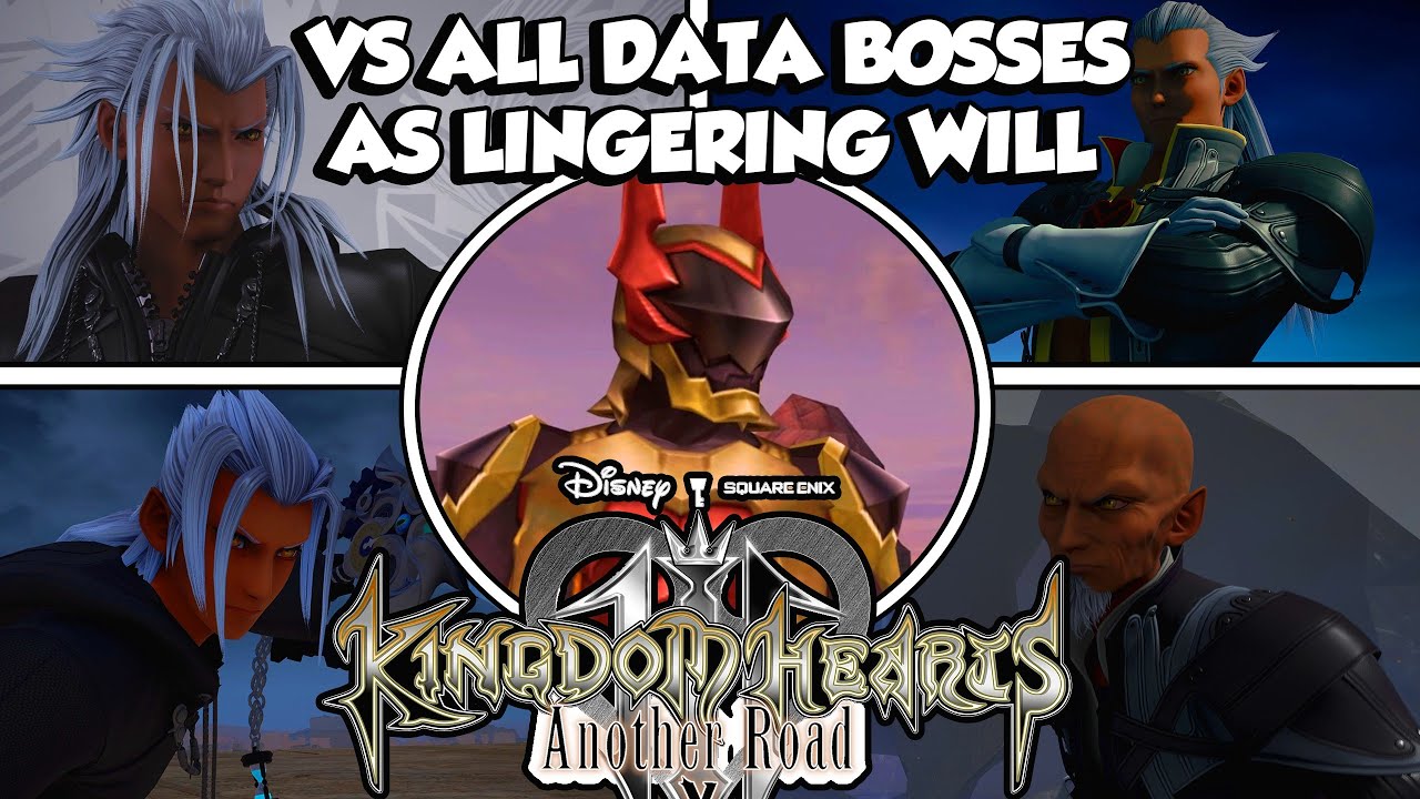 [KH3 Mods] Lingering Will Vs All KH3 Data Boss Fights (Critical Mode)