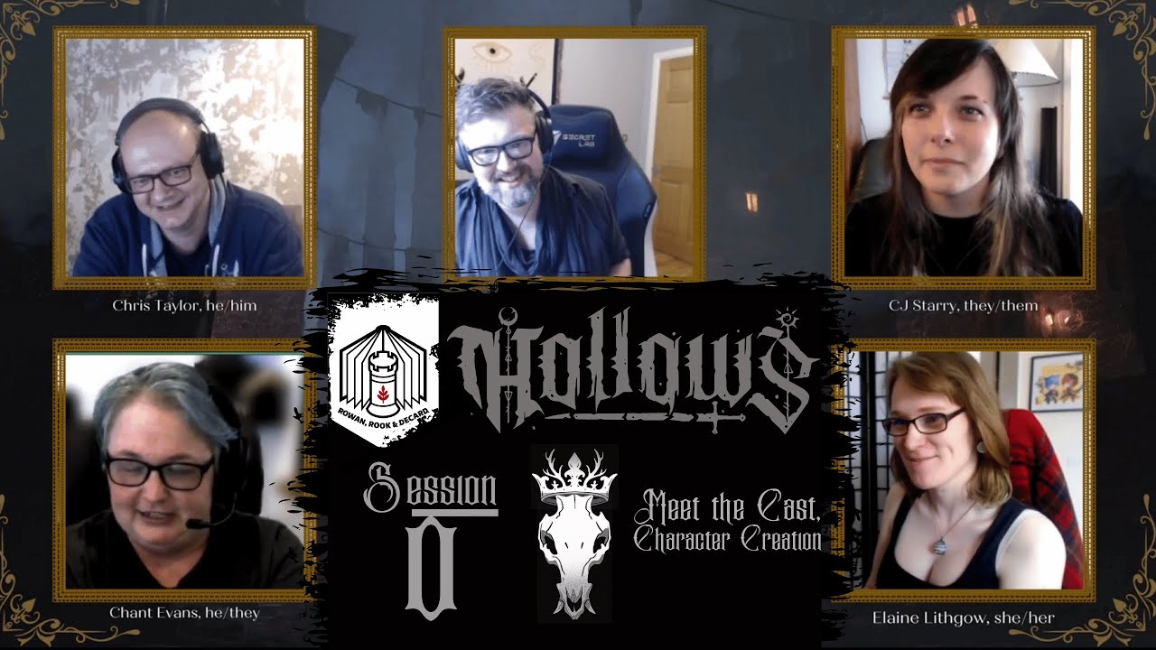 Hollows - Actual Play Session 0