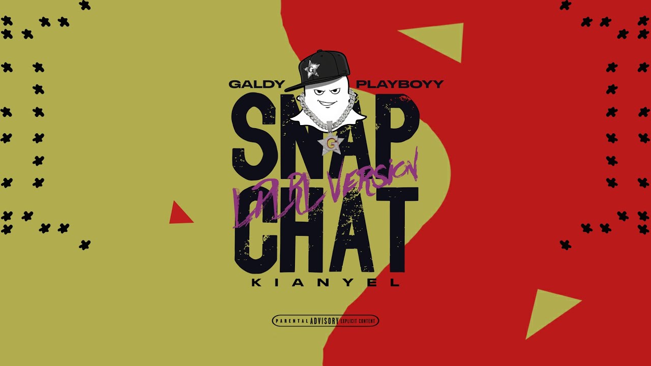 @galdiplayboi - Snapchat (LDLRL Version)