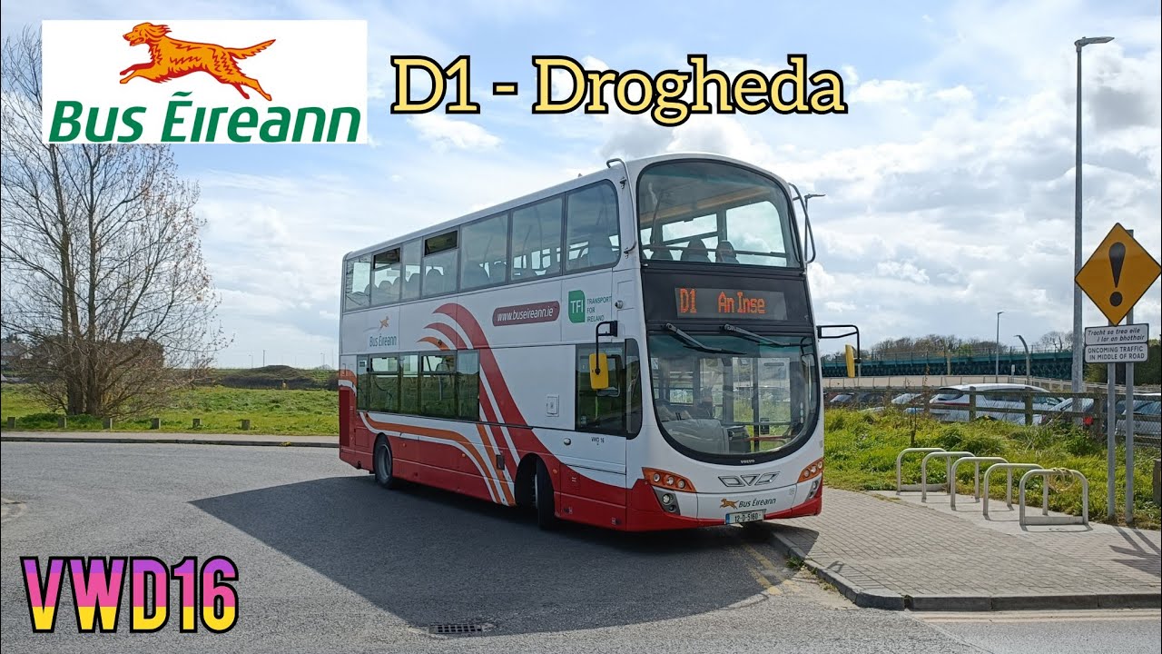 *Thrash* Bus Éireann Ride #15: Wright Gemini 2 B9TL VWD16, Route: D1 Towards: Drogheda