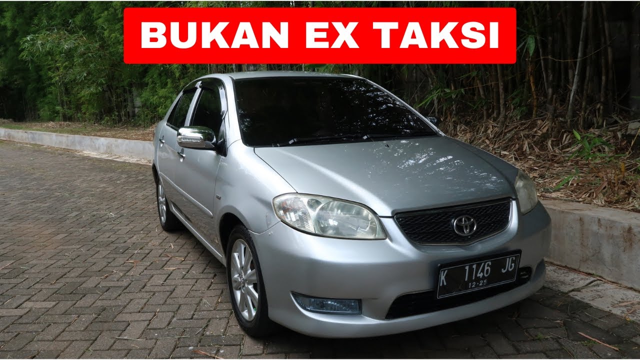 Toyota Vios G 2005 || Sedan irit, bandel, harga terjangkau & tetap manis