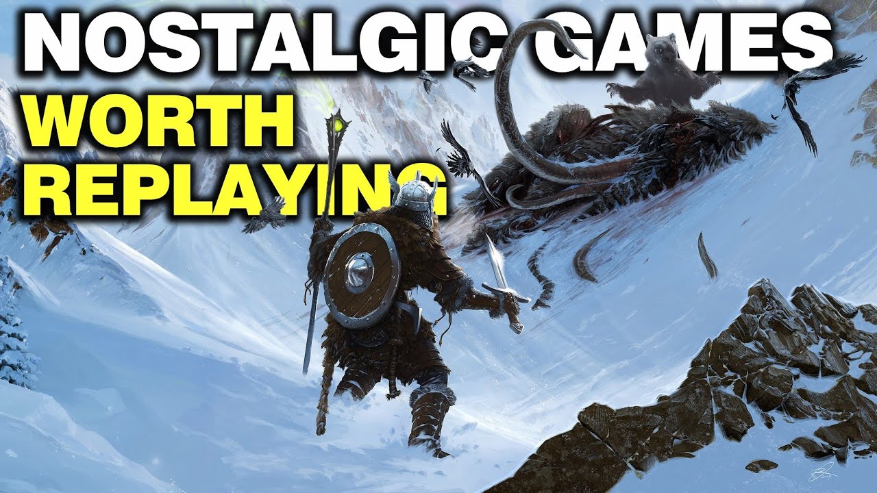 10 Nostalgic Games That %100 Worth Replaying