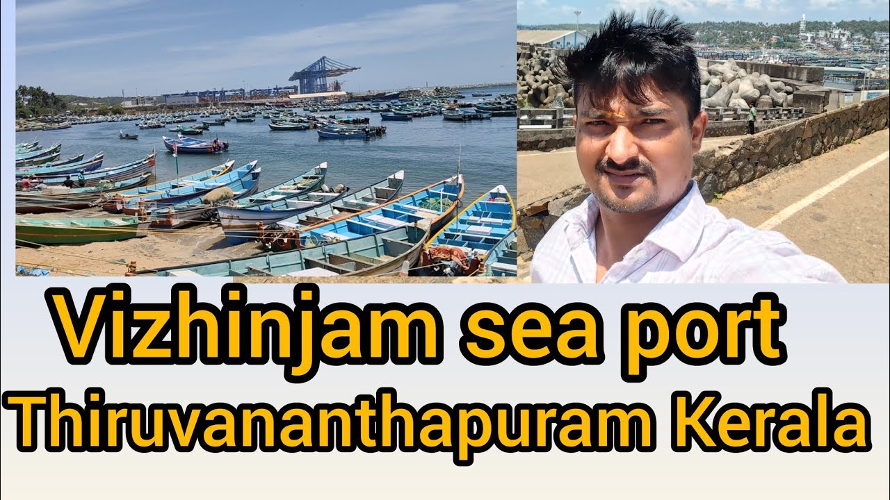 India's first deep water transhipment port vizhinjam port /Thiruvananthapuram/Kerala 