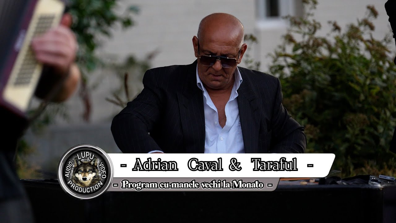 Adrian Caval & Adrian de la Bobesti - Program cu manele vechi la Monato - Bolintin