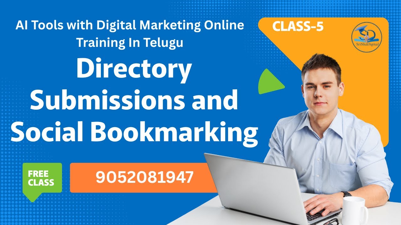 Directory Submissions and Social Bookmarking - Free Digital Marketing Online Class