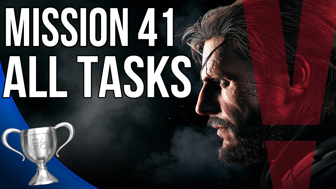 Metal Gear Solid 5 Phantom Pain - Proxy War Without End All Tasks (Mission 41)