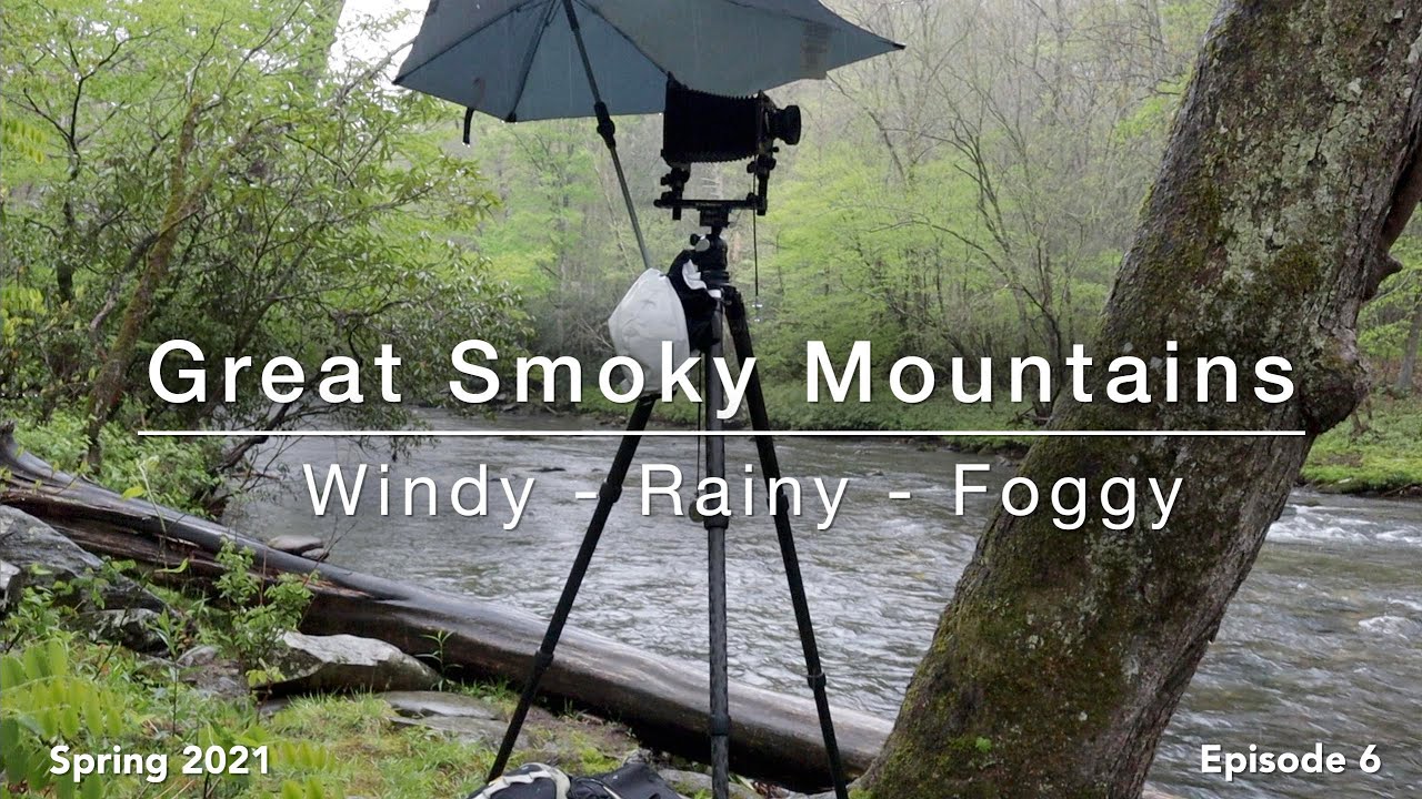 Photographing the Smokies - Large Format - Spring 2021: Episode 6