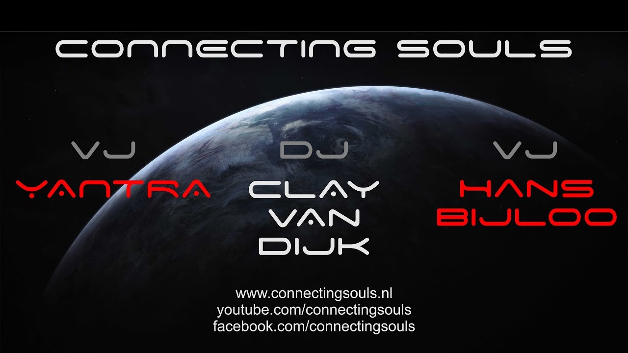Connecting Souls   Clay van Dijk   Yantra   Hans Bijloo   11 11 2016