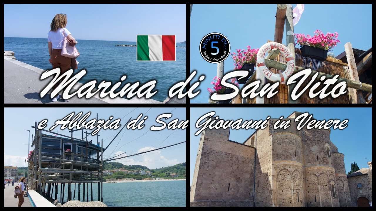Marina di San Vito 🇮🇹 e Abbazia di San Giovanni in Venere ⛪