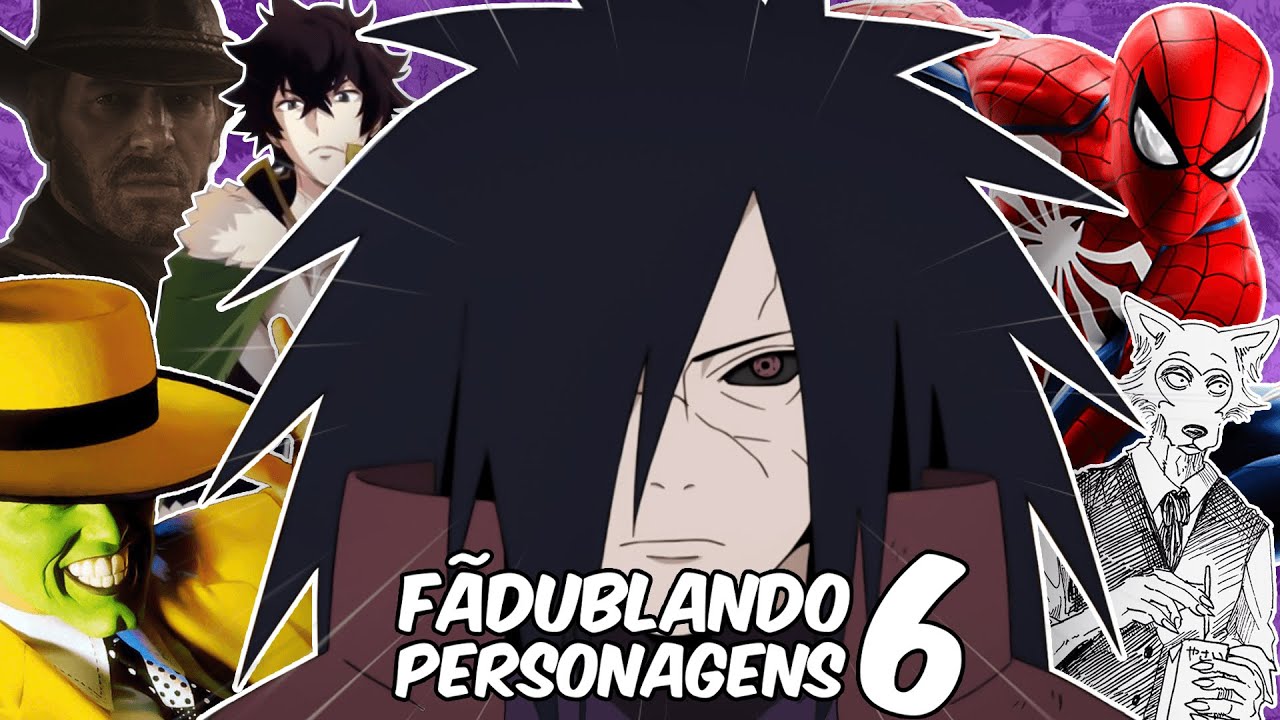 F&atilde;Dublando 6 Personagens! (S&oacute; as Cenas)