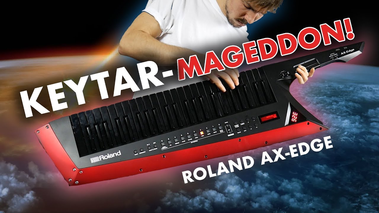 KEYTAR-mageddon | NEW Roland AX-Edge!