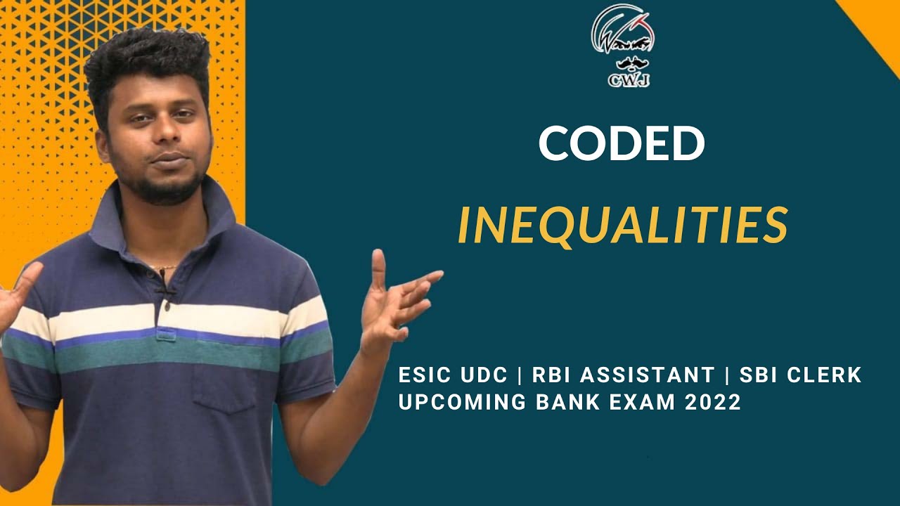 CODED INEQUALITIES | SHORTCUT  | UPCOMING BANK EXAMS | MR NARESH KUMAR