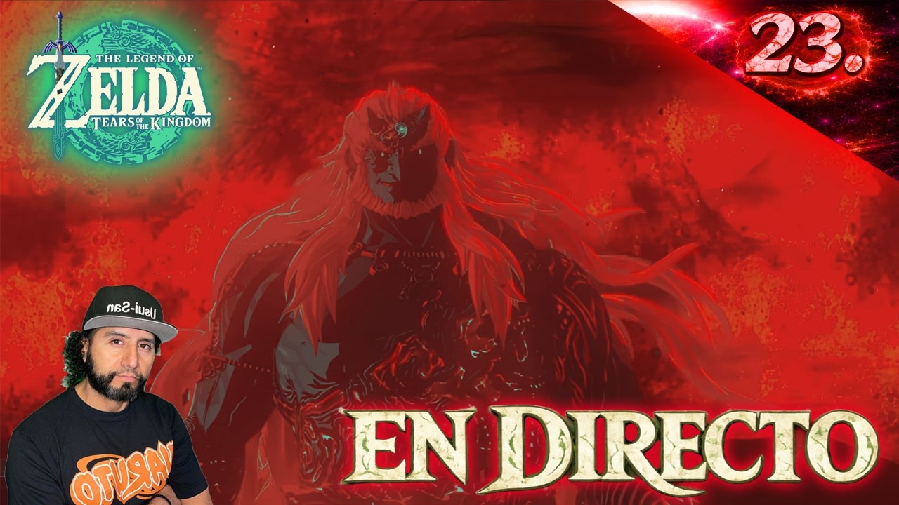The Legend of Zelda: Tears of The Kingdom EN DIRECTO Parte # 023