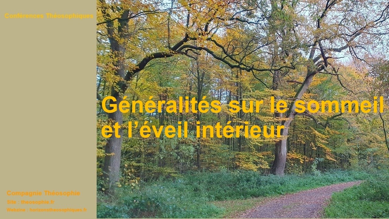 Généralités sur le sommeil et l’éveil intérieur