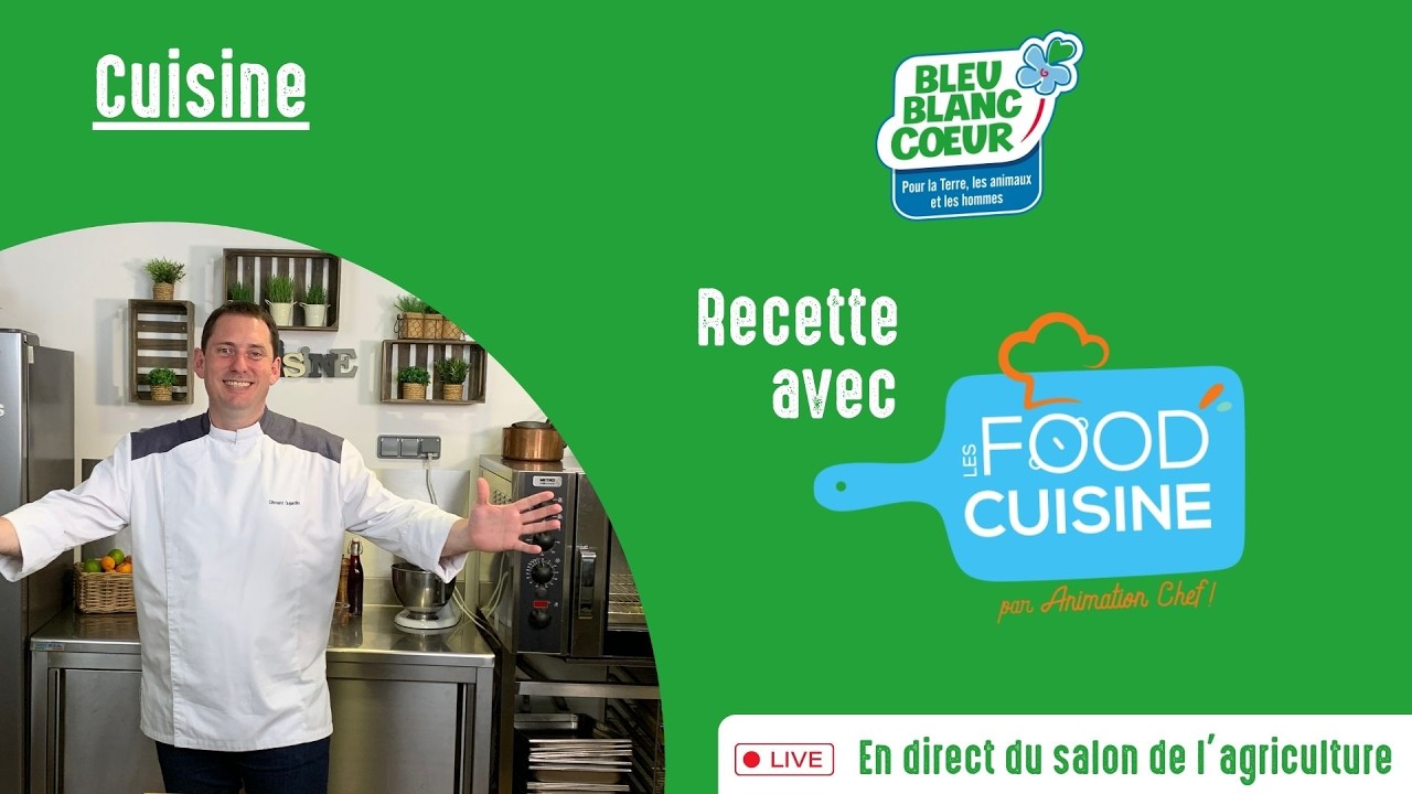 Recette en live avec les Food'Cuisine en direct du Salon International de l'Agriculture !