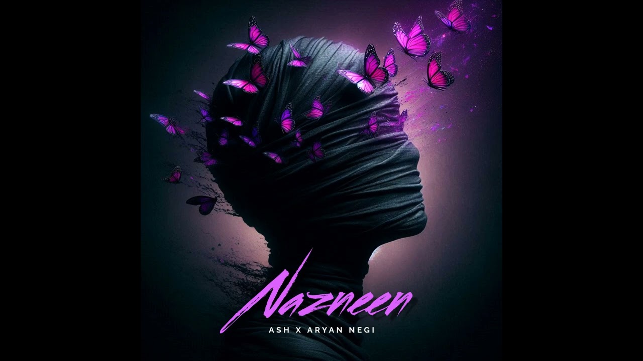 Nazneen - ASH | Aryan Negi (Official Audio)