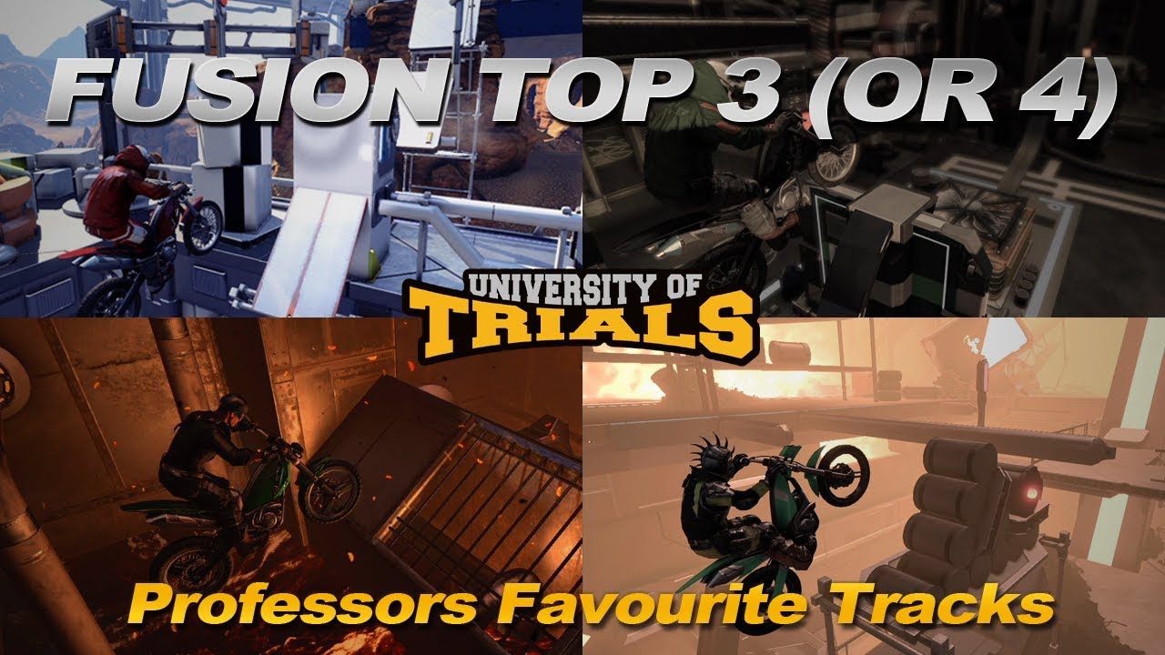 The Professors Top 3 (or 4) Tracks within Trials Fusion