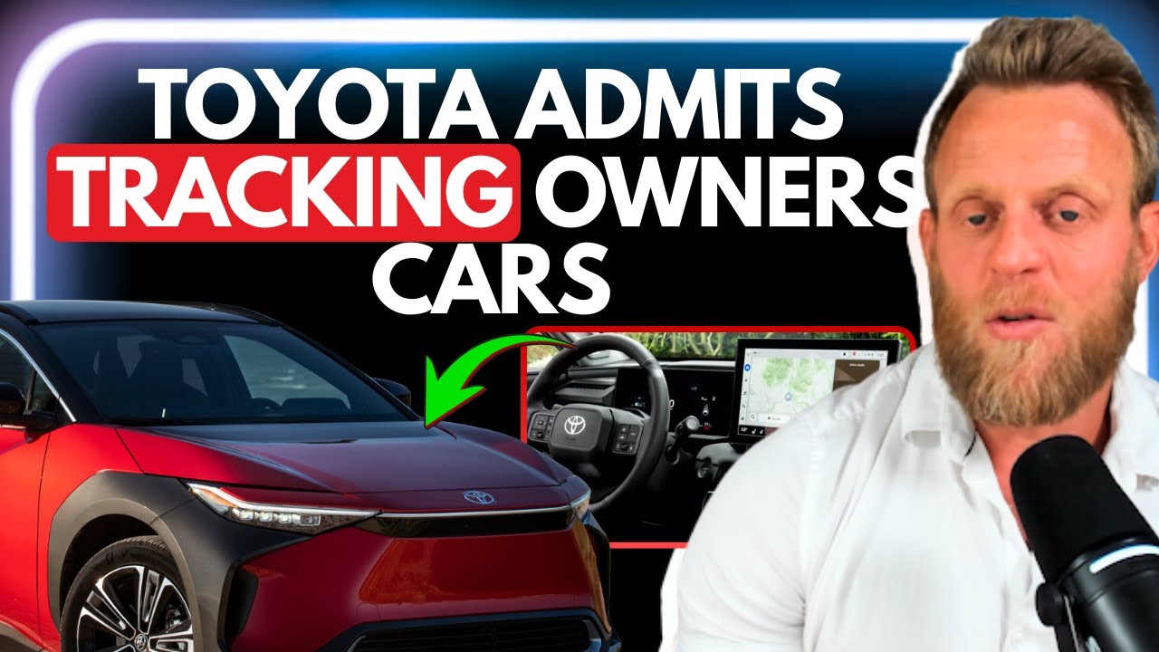 Toyota admits TRACKING Owners Cars and Selling Their Data in Class Action Lawsuit