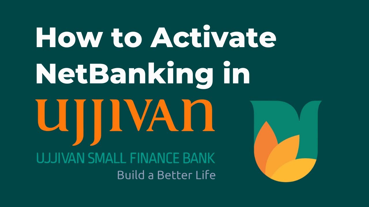 How to Activate Ujjivan Net Banking 🏦 | Ujjivan Bank Net Banking Kaise Activate Kare? 🔐