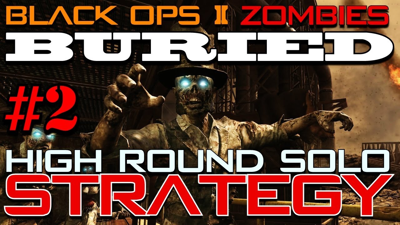 Buried High Round Solo Strategy Part 2 | Black Ops 2 Zombies