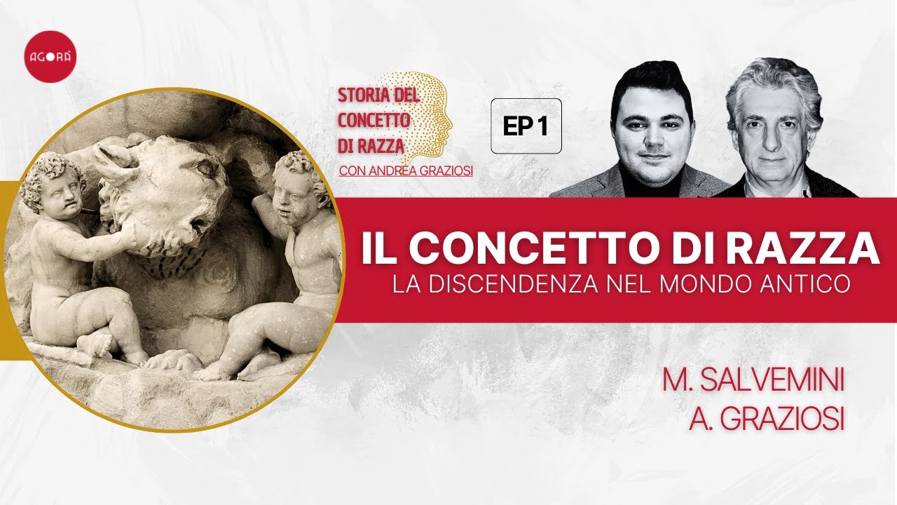 Storia del Concetto di Razza EP1 -  La Discendenza nel Mondo Antico | con Andrea Graziosi