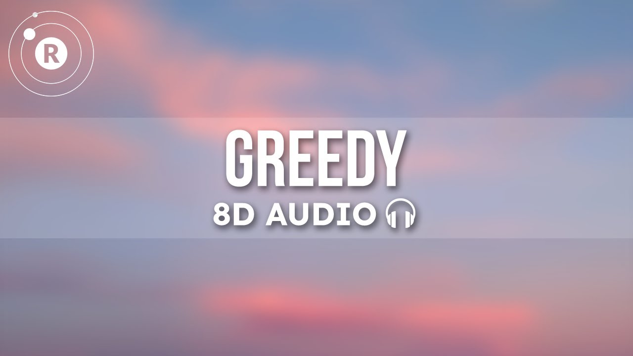 Tate McRae - greedy (Lyrics) (8D AUDIO)