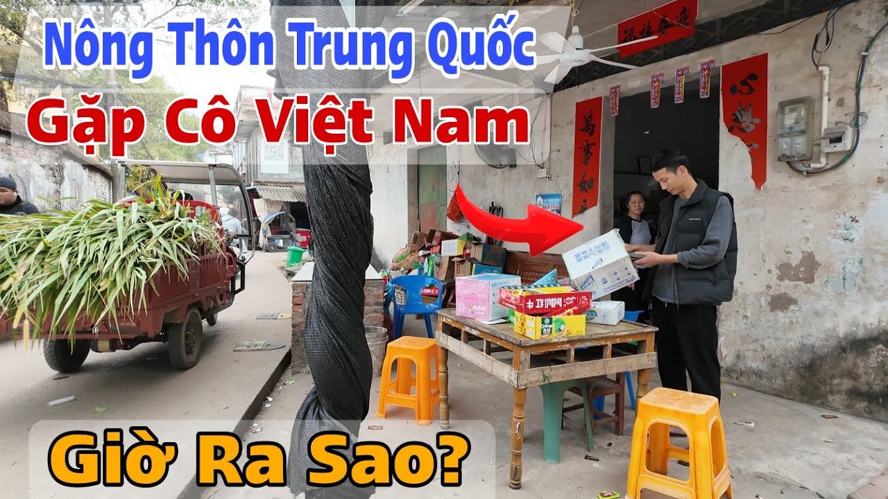 Thăm Nông Thôn Trung Quốc Gặp Cô Việt Nam Lấy Chồng Bán Tạp Hóa 