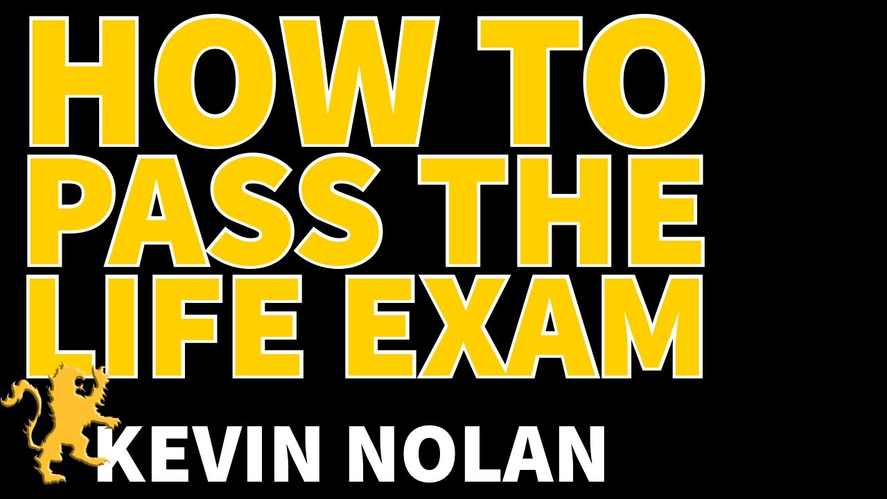 Learn How to Pass the Life Insurance Exam in ONLY 13 Minutes! - Kevin Nolan