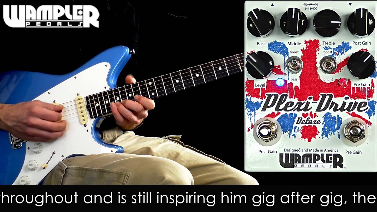 Wampler Plexi-Drive Deluxe