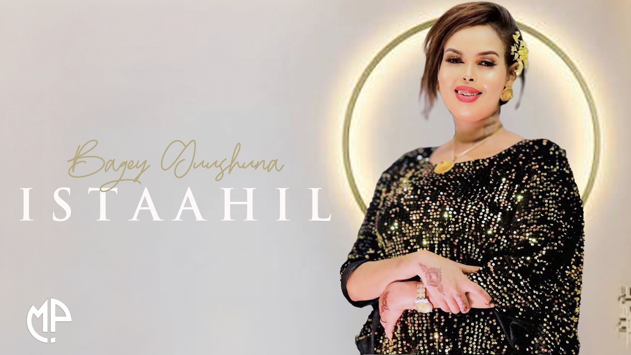 PRINCESS ISTAAHIL 2026 | BAGEEY GUUSHUNA I RAACDAY | HEES CUSUB