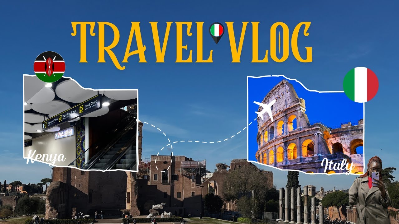 Long Flight, New Country | Kenya to Italy | Travel vlog