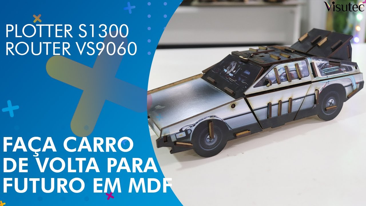 Visutec | S1300/VS9060 | Carro de volta para futuro em MDF