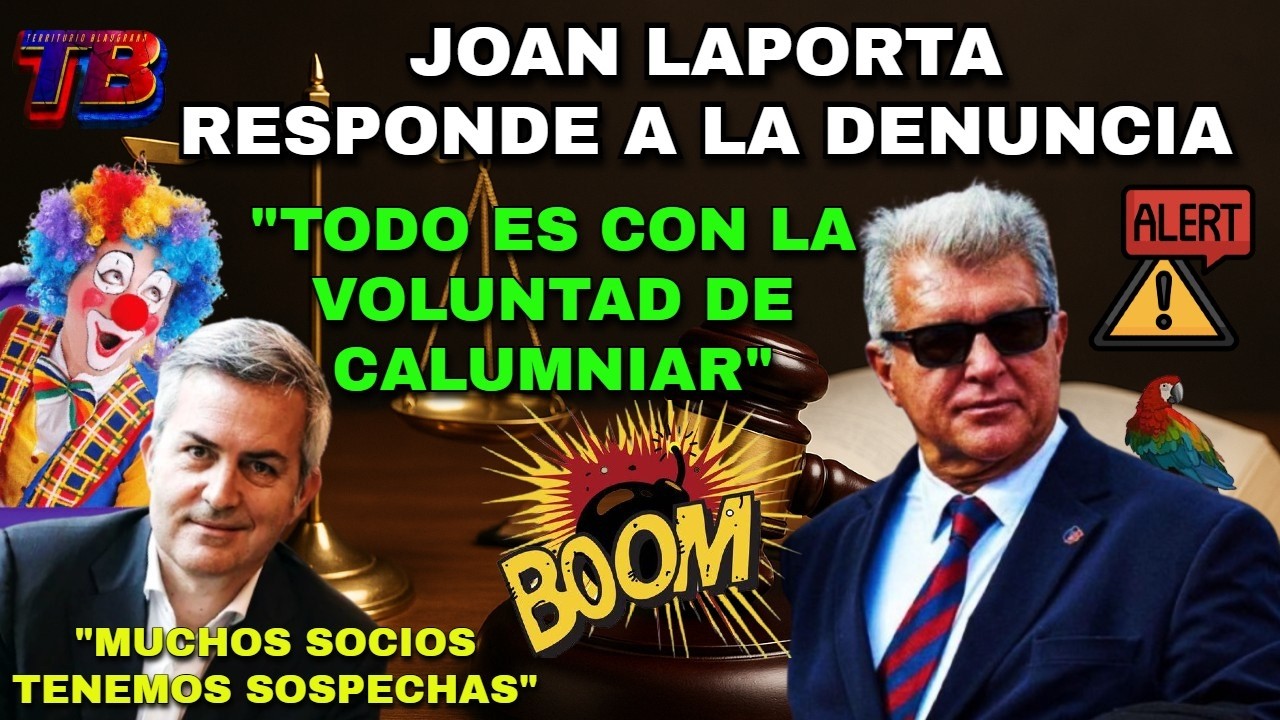 🚨💣 ESC&Aacute;NDALO TOTAL: Laporta responde a denuncia y el Bar&ccedil;a amenaza con acciones legales YA 🔥