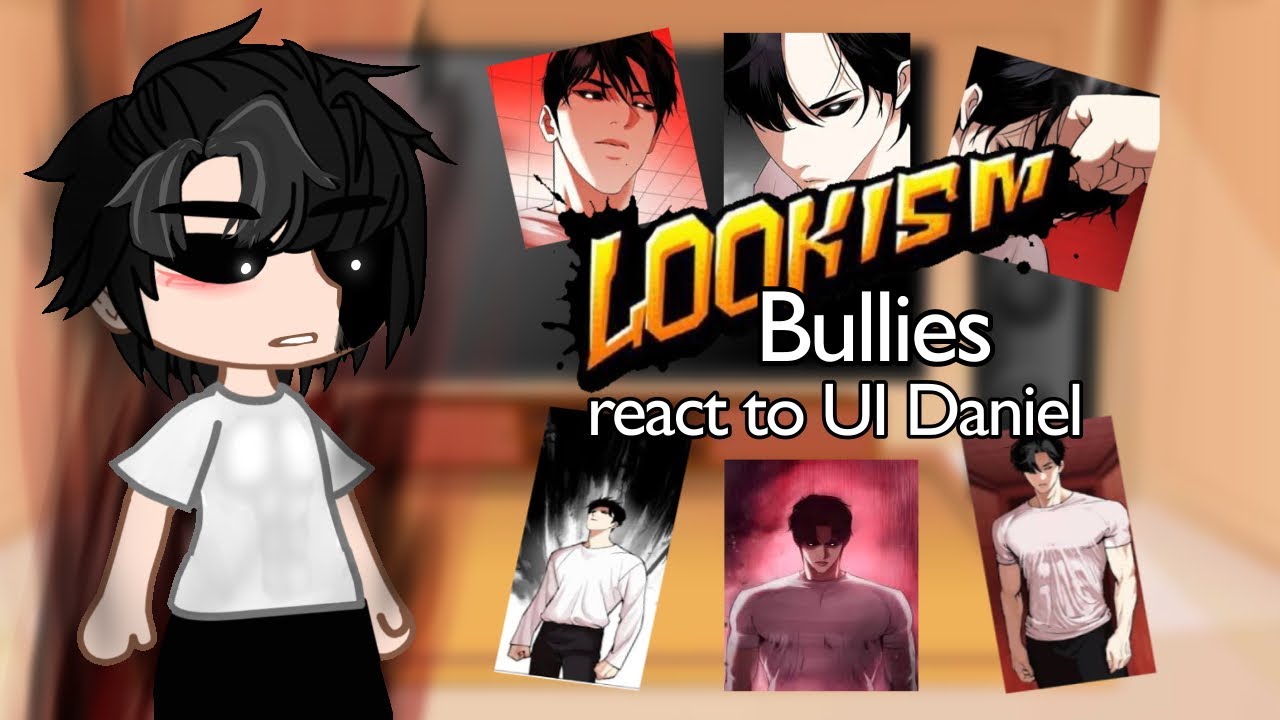 Lookism past Bullies react to UI Daniel | part 3/3 | Lookism