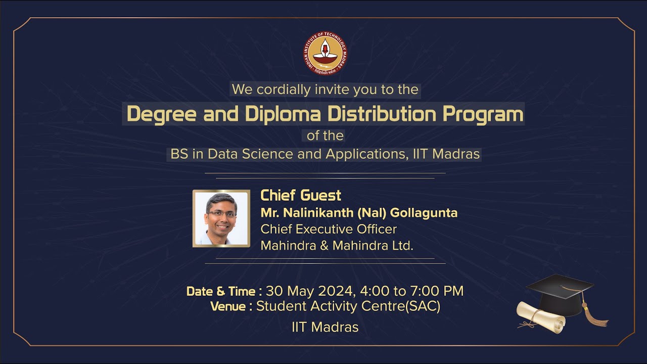Live_ Degree and Diploma Distribution Program of the BS in Data Science and Applications, IIT Madras
