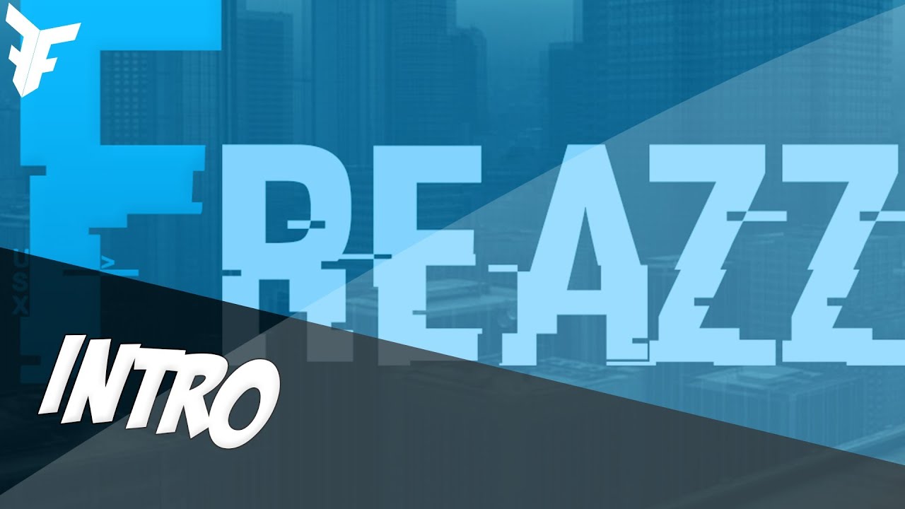 Intro For FreaZz with mouvement I By Your'D3SiGn3r