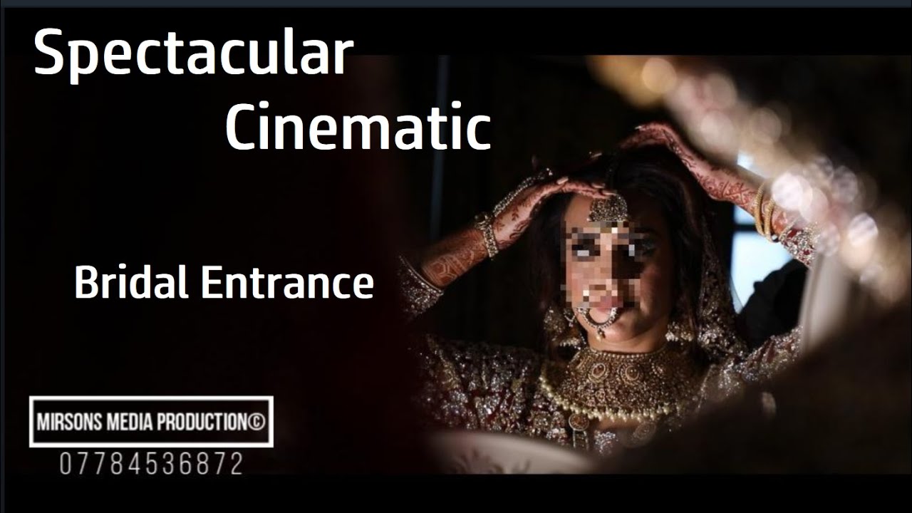 Spectacular Cinematic Bridal Entrance ll Pakistani Wedding ll Bradford ll August 2021