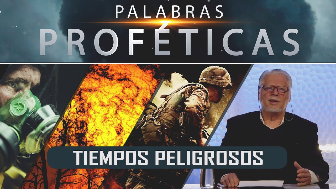 Tiempos Peligrosos // Palabras Proféticas // Miguel Díez - Prog #10