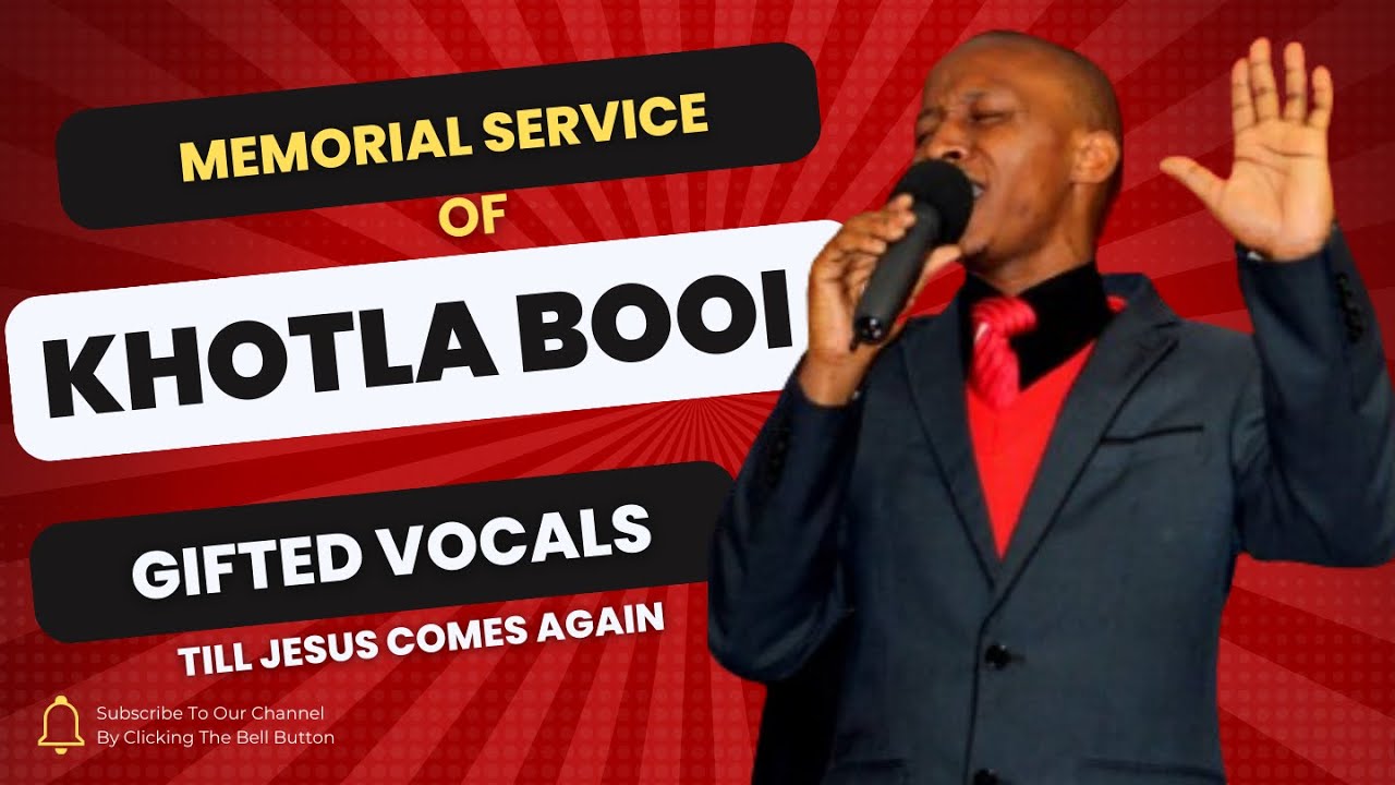 Celebrating the life of a gifted man in vocal music The Late KHOTLA BOOI an Influencer by birth