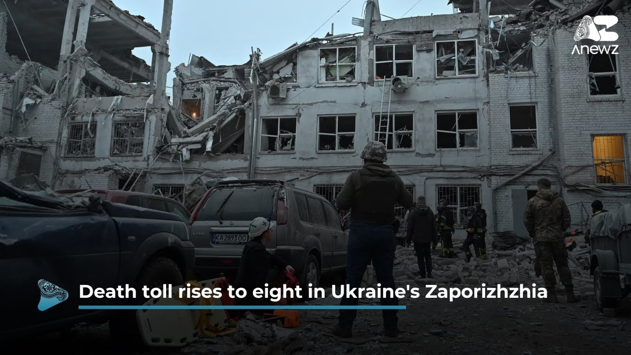 Death toll rises to eight in Ukraine's Zaporizhzhia