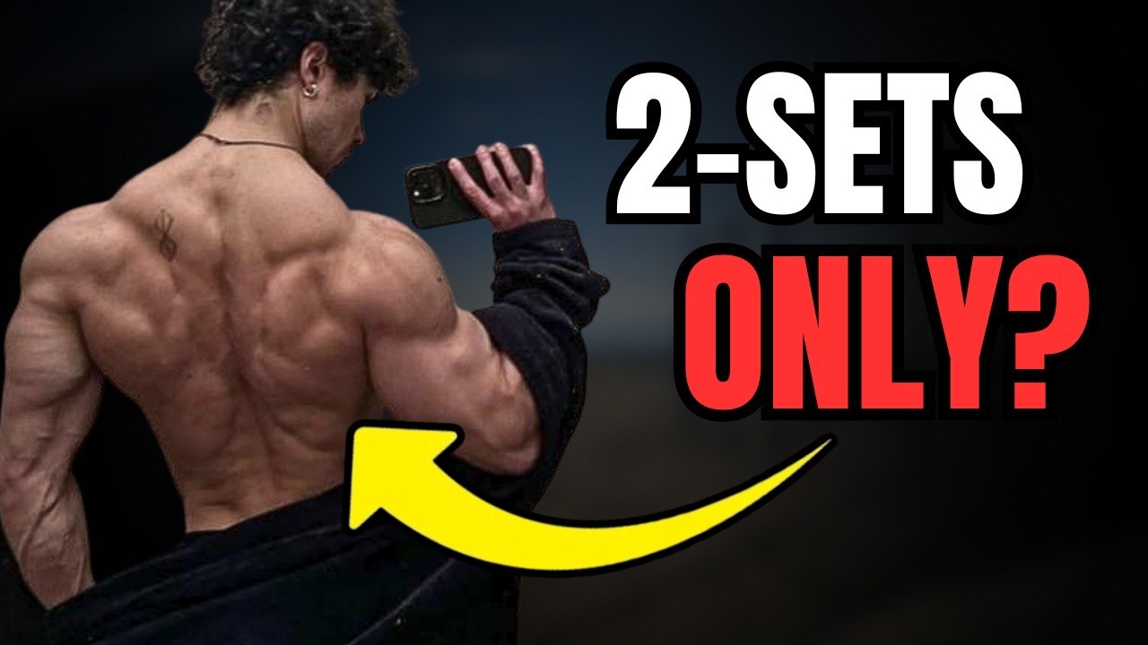 Grow a Bigger Back with ONLY 2 Sets (The 2 Set Method)