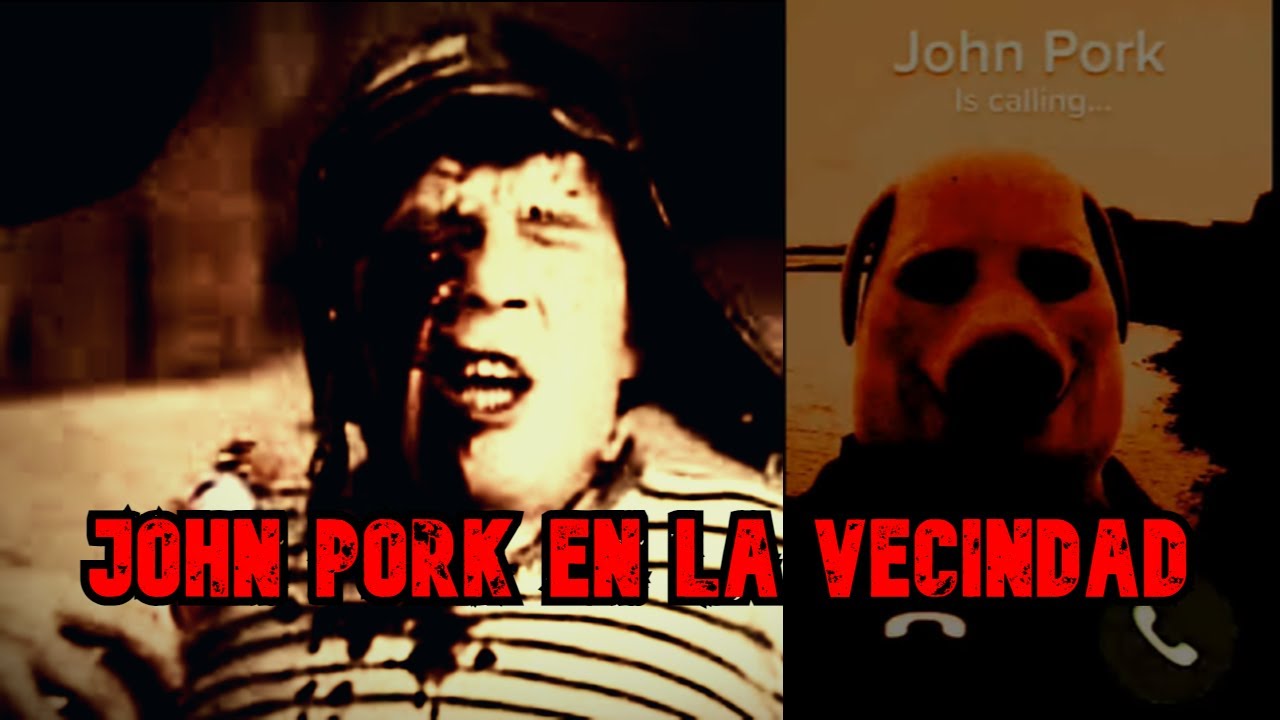 Creepypasta del Chavo del 8 - JOHN PORK EN LA VECINDAD